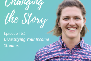 #162: Diversifying Your Income Streams